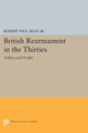 Book cover of: British Rearmament in the Thirties. By: Shay, Robert Paul, Jr.