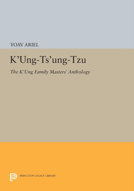 Book cover of: K'ung-ts'ung-tzu. By: Yoav Ariel