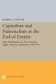 Book cover of: Capitalism and Nationalism at the End of Empire. By: Robert L. Tignor