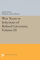 Book cover of: Wen Xuan or Selections of Refined Literature, Volume III. By: David R. Knechtges