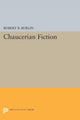Book cover of: Chaucerian Fiction. By: Robert B. Burlin