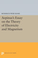 Book cover of: Aepinus's Essay on the Theory of Electricity and Magnetism. By: Roderick Weir Home