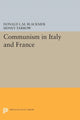 Book cover of: Communism in Italy and France. By: Donald L. M. Blackmer