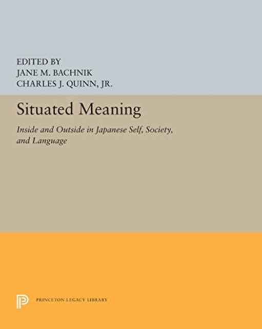 Book cover of: Situated Meaning. By: Jane M. Bachnik