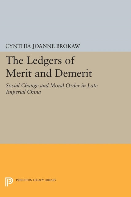 Book cover of: Ledgers of Merit and Demerit. By: Cynthia Joanne Brokaw