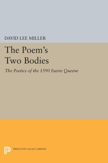 Book cover of: Poem's Two Bodies. By: David Lee Miller