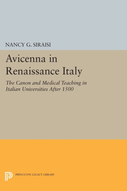 Book cover of: Avicenna in Renaissance Italy. By: Nancy G. Siraisi