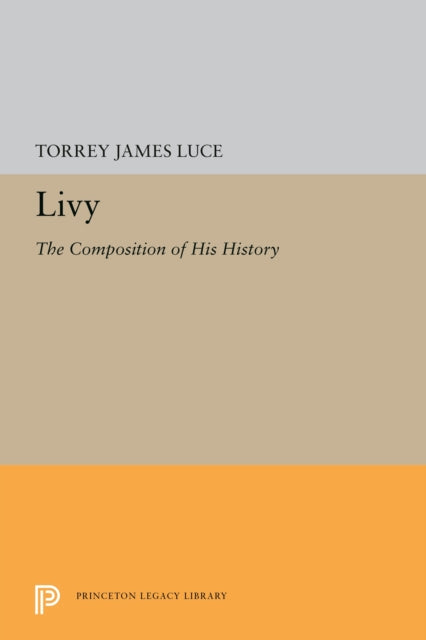 Book cover of: Livy. By: Torrey James Luce