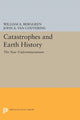 Book cover of: Catastrophes and Earth History. By: William A. Berggren