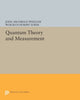 Book cover of: Quantum Theory and Measurement. By: John Archibald Wheeler