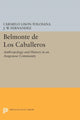 Book cover of: Belmonte De Los Caballeros. By: J. W. Fernandez