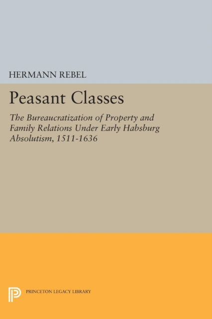 Book cover of: Peasant Classes. By: Hermann Rebel