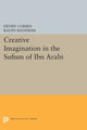 Book cover of: Creative Imagination in the Sufism of Ibn Arabi. By: Ralph Manheim