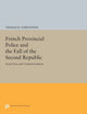 Book cover of: French Provincial Police and the Fall of the Second Republic. By: Thomas R. Forstenzer