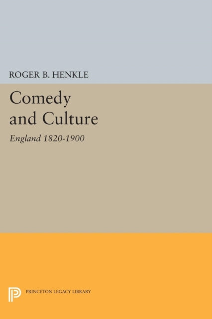 Book cover of: Comedy and Culture. By: Roger B. Henkle