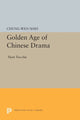 Book cover of: Golden Age of Chinese Drama. By: Chung-Wen Shih