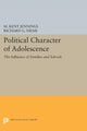 Book cover of: Political Character of Adolescence. By: M. Kent Jennings