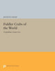 Book cover of: Fiddler Crabs of the World. By: Jocelyn Crane