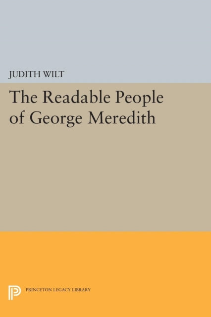 Book cover of: Readable People of George Meredith. By: Judith Wilt