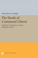 Book cover of: Death of Communal Liberty. By: Benjamin R. Barber