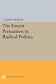 Book cover of: Fascist Persuasion in Radical Politics. By: A. James Gregor