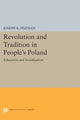 Book cover of: Revolution and Tradition in People's Poland. By: Joseph R. Fiszman