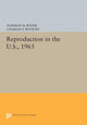 Book cover of: Reproduction in the U.S., 1965. By: Norman B. Ryder