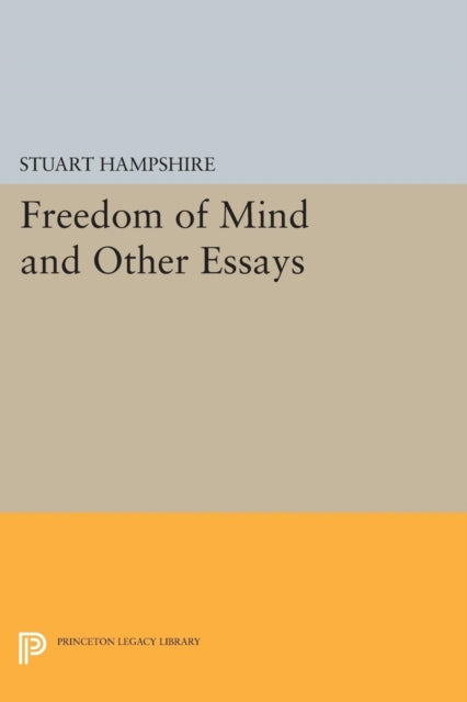 Book cover of: Freedom of Mind and Other Essays. By: Stuart Hampshire