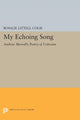 Book cover of: My Echoing Song. By: Rosalie Littell Colie