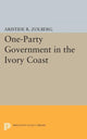 Book cover of: One-Party Government in the Ivory Coast. By: Aristide R. Zolberg