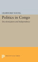 Book cover of: Politics in Congo. By: Crawford Young