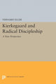 Book cover of: Kierkegaard and Radical Discipleship. By: Vernard Eller