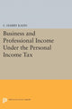 Book cover of: Business and Professional Income Under the Personal Income Tax. By: Charles Harry Kahn