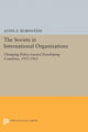 Book cover of: Soviets in International Organizations. By: Alvin Z. Rubinstein