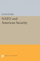 Book cover of: NATO and American Security. By: Klaus Eugen Knorr