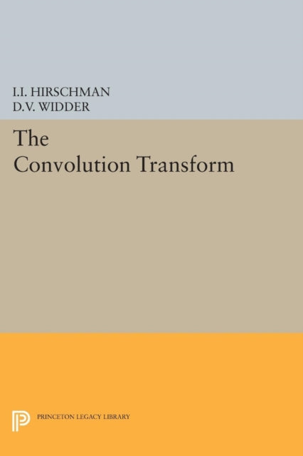 Book cover of: Convolution Transform. By: David Vernon Widder
