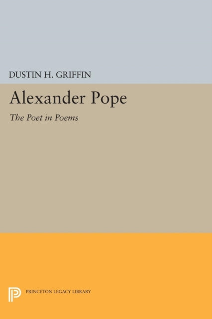 Book cover of: Alexander Pope. By: Dustin H. Griffin