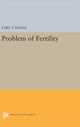 Book cover of: Problem of Fertility. By: Earl T. Engle