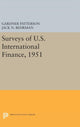 Book cover of: Surveys of U.S. International Finance, 1951. By: G. Patterson
