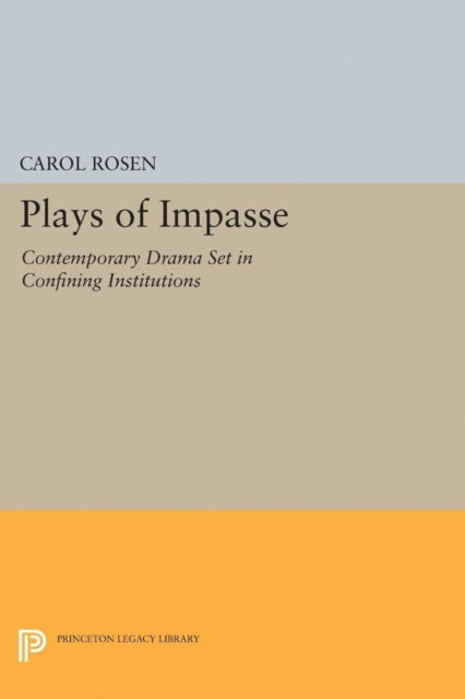 Book cover of: Plays of Impasse. By: Charles Rosen