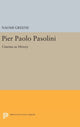 Book cover of: Pier Paolo Pasolini. By: Naomi Greene