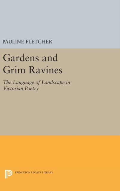 Book cover of: Gardens and Grim Ravines. By: Pauline Fletcher