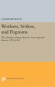 Book cover of: Workers, Strikes, and Pogroms. By: Charters Wynn