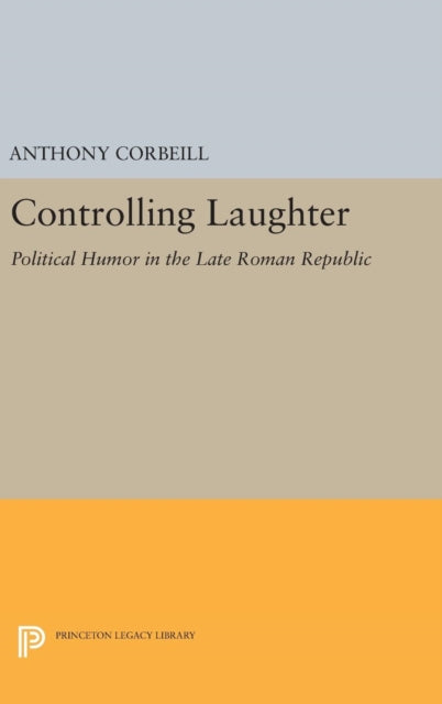 Book cover of: Controlling Laughter. By: Anthony Corbeill