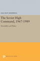 Book cover of: Soviet High Command, 1967-1989. By: Dale R. Herspring