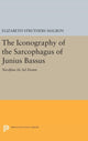 Book cover of: Iconography of the Sarcophagus of Junius Bassus. By: Elizabeth Struthers Malbon