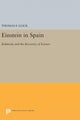 Book cover of: Einstein in Spain. By: Thomas F. Glick