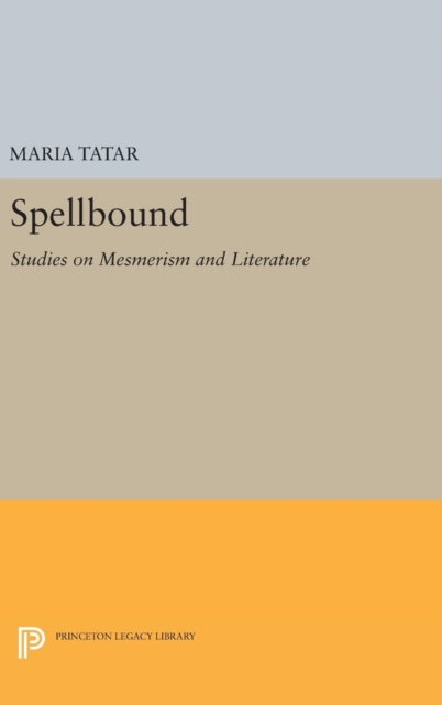 Book cover of: Spellbound. By: Maria Tatar