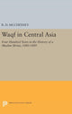 Book cover of: Waqf in Central Asia. By: R. D. McChesney