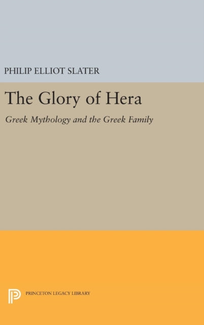 Book cover of: Glory of Hera. By: Philip Slater
